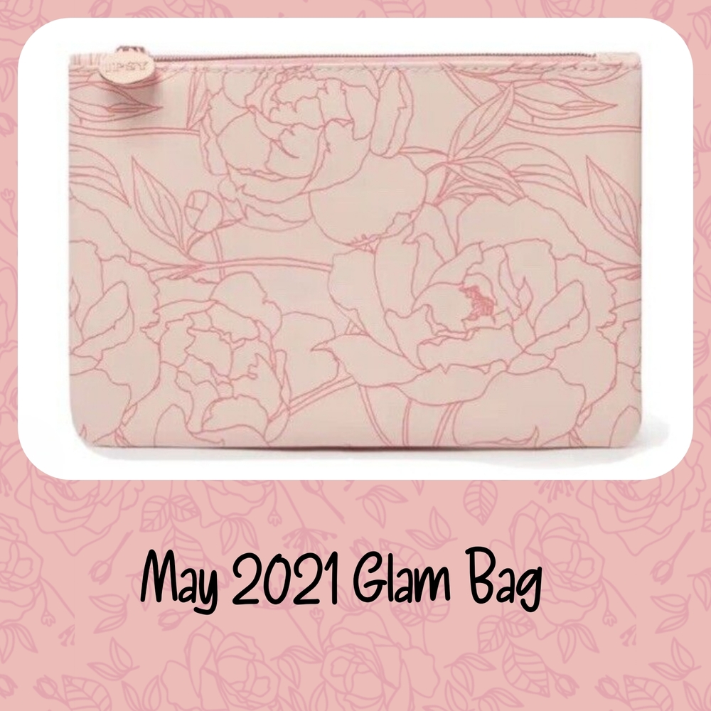 IPSY May 2021 Glam Bag